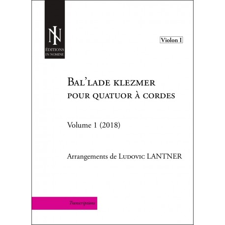 Bla-lade kelzemer pour quatuor à cordes Vol. 1