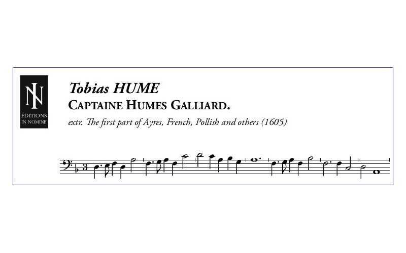 Tobias HUME - Captaine Humes Galliard